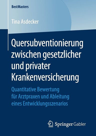 bokomslag Quersubventionierung zwischen gesetzlicher und privater Krankenversicherung