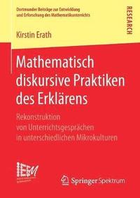 bokomslag Mathematisch diskursive Praktiken des Erklrens