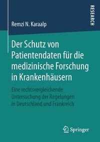 bokomslag Der Schutz von Patientendaten fr die medizinische Forschung in Krankenhusern