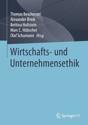 bokomslag Wirtschafts- und Unternehmensethik