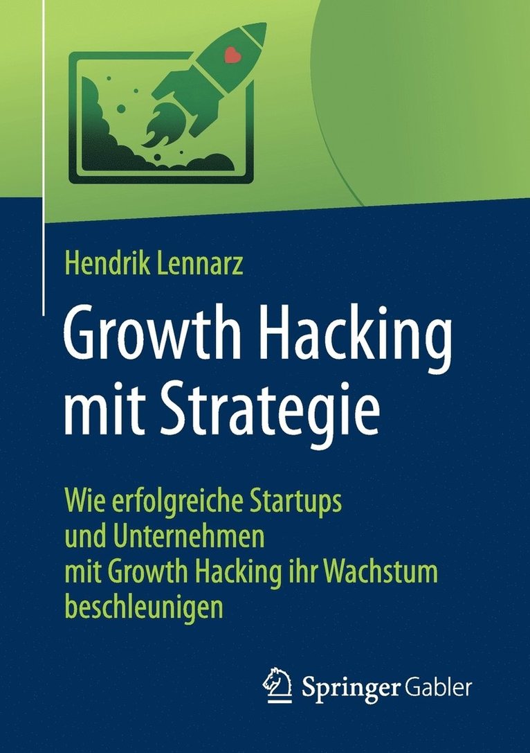 Growth Hacking mit Strategie 1