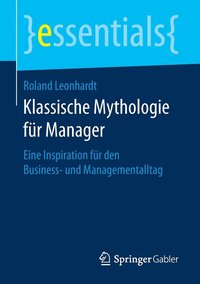 bokomslag Klassische Mythologie fr Manager