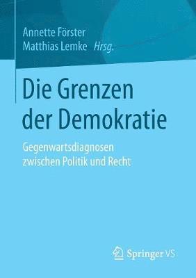 Die Grenzen der Demokratie 1