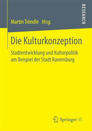 Martin Tröndle - Die Kulturkonzeption, Häftad