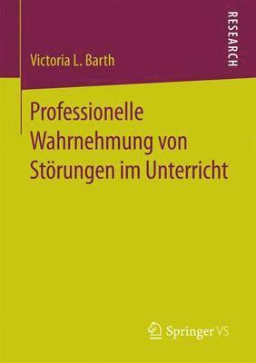 bokomslag Professionelle Wahrnehmung von Strungen im Unterricht