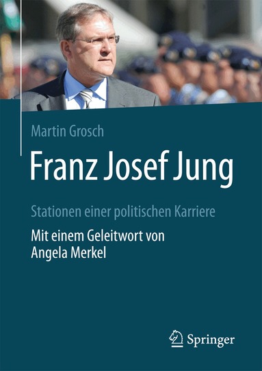 Martin Grosch - Franz Josef Jung, Inbunden