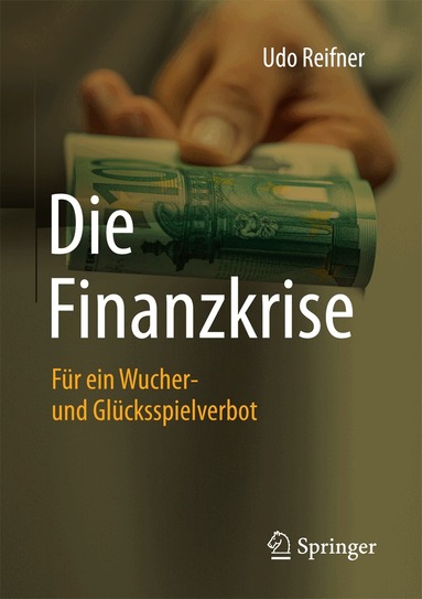 Udo Reifner - Die Finanzkrise, Häftad