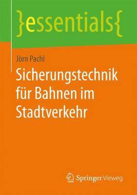 bokomslag Sicherungstechnik fr Bahnen im Stadtverkehr