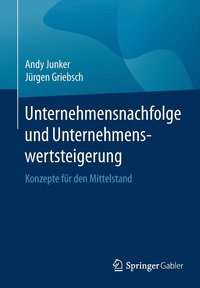 bokomslag Unternehmensnachfolge und Unternehmenswertsteigerung