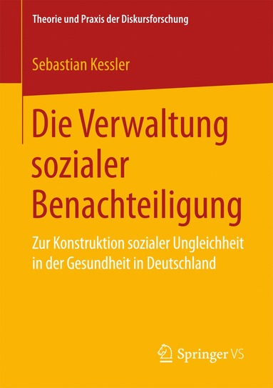 bokomslag Die Verwaltung sozialer Benachteiligung