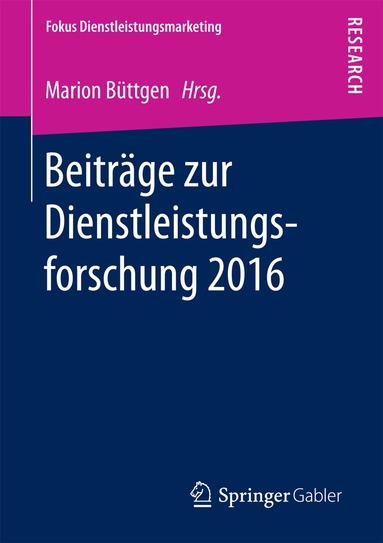 Marion Büttgen - Beiträge zur Dienstleistungsforschung 2016, Häftad