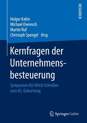 bokomslag Kernfragen der Unternehmensbesteuerung