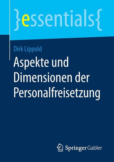 bokomslag Aspekte und Dimensionen der Personalfreisetzung