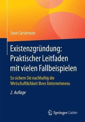 bokomslag Existenzgrndung: Praktischer Leitfaden mit vielen Fallbeispielen