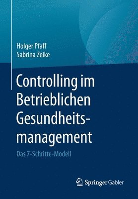 Controlling im Betrieblichen Gesundheitsmanagement 1