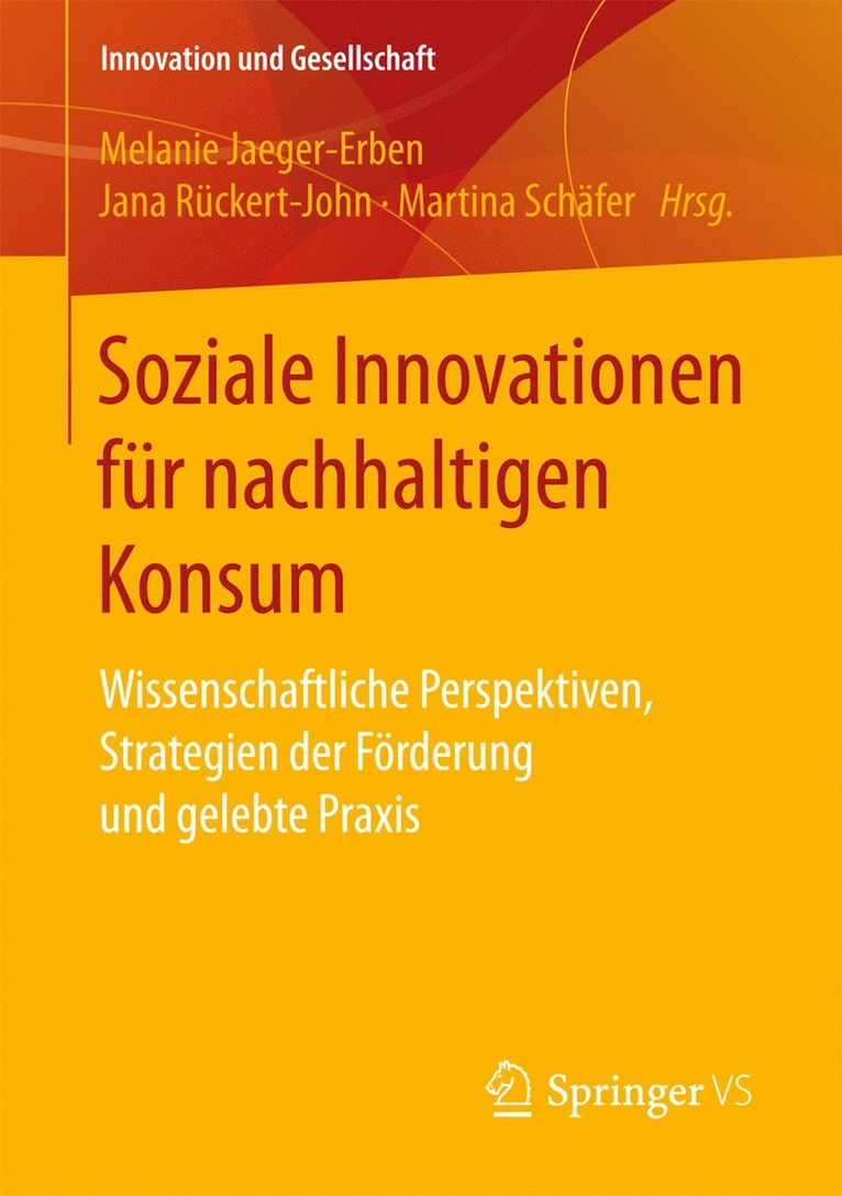 Melanie Jaeger-Erben, Jana Rückert-John, Martina Schäfer, Jana Ruckert-John, Martina Schafer - Soziale Innovationen für nachhaltigen Konsum, Häftad