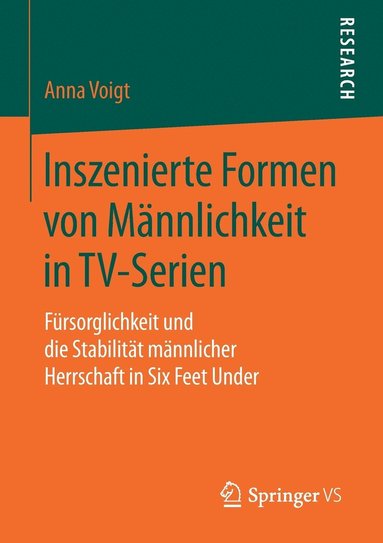 bokomslag Inszenierte Formen von Mannlichkeit in TV-Serien
