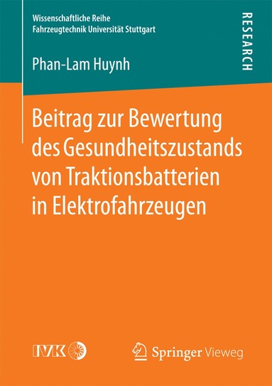 bokomslag Beitrag zur Bewertung des Gesundheitszustands von Traktionsbatterien in Elektrofahrzeugen