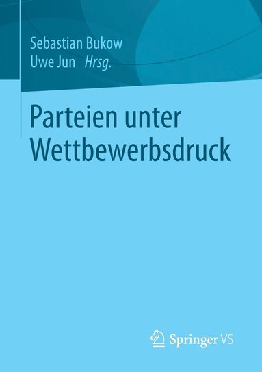 bokomslag Parteien unter Wettbewerbsdruck