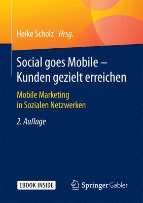 Social goes Mobile - Kunden gezielt erreichen 1