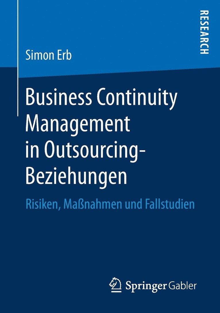 Business Continuity Management in Outsourcing-Beziehungen 1