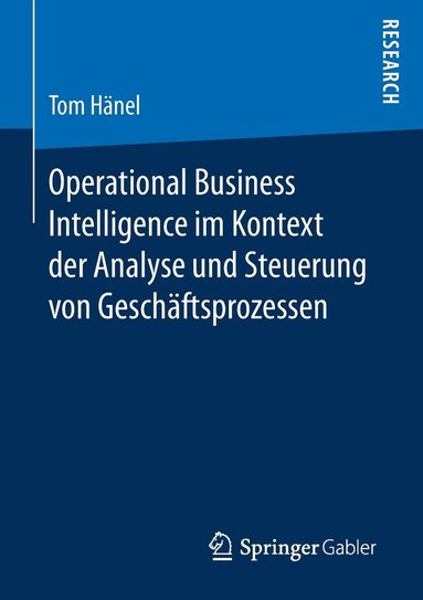 bokomslag Operational Business Intelligence im Kontext der Analyse und Steuerung von Geschftsprozessen