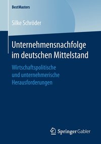 bokomslag Unternehmensnachfolge im deutschen Mittelstand