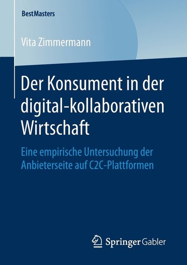 bokomslag Der Konsument in der digital-kollaborativen Wirtschaft
