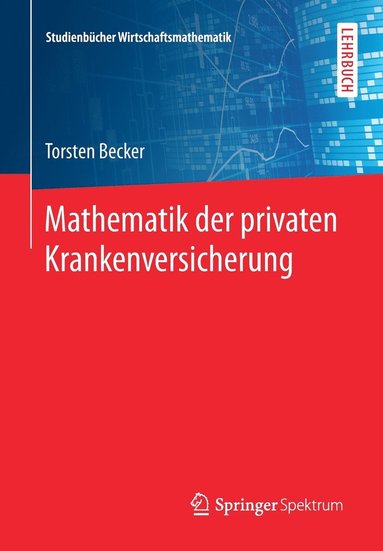 bokomslag Mathematik der privaten Krankenversicherung