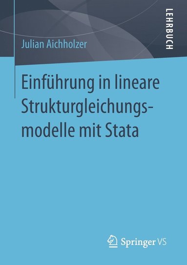 bokomslag Einfuhrung in lineare Strukturgleichungsmodelle mit Stata