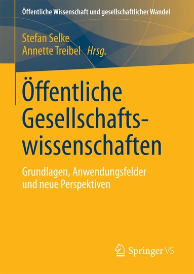 Stefan Selke, Annette Treibel - Öffentliche Gesellschaftswissenschaften, Inbunden