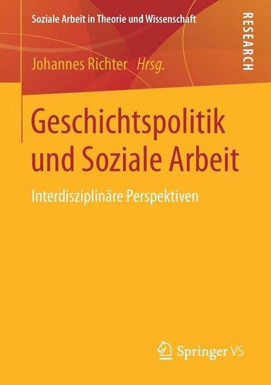 bokomslag Geschichtspolitik und Soziale Arbeit