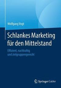 bokomslag Schlankes Marketing fr den Mittelstand