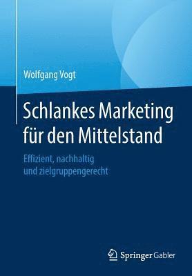 bokomslag Schlankes Marketing fr den Mittelstand