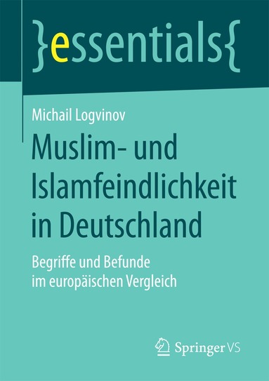 Michail Logvinov - Muslim- und Islamfeindlichkeit in Deutschland, Häftad