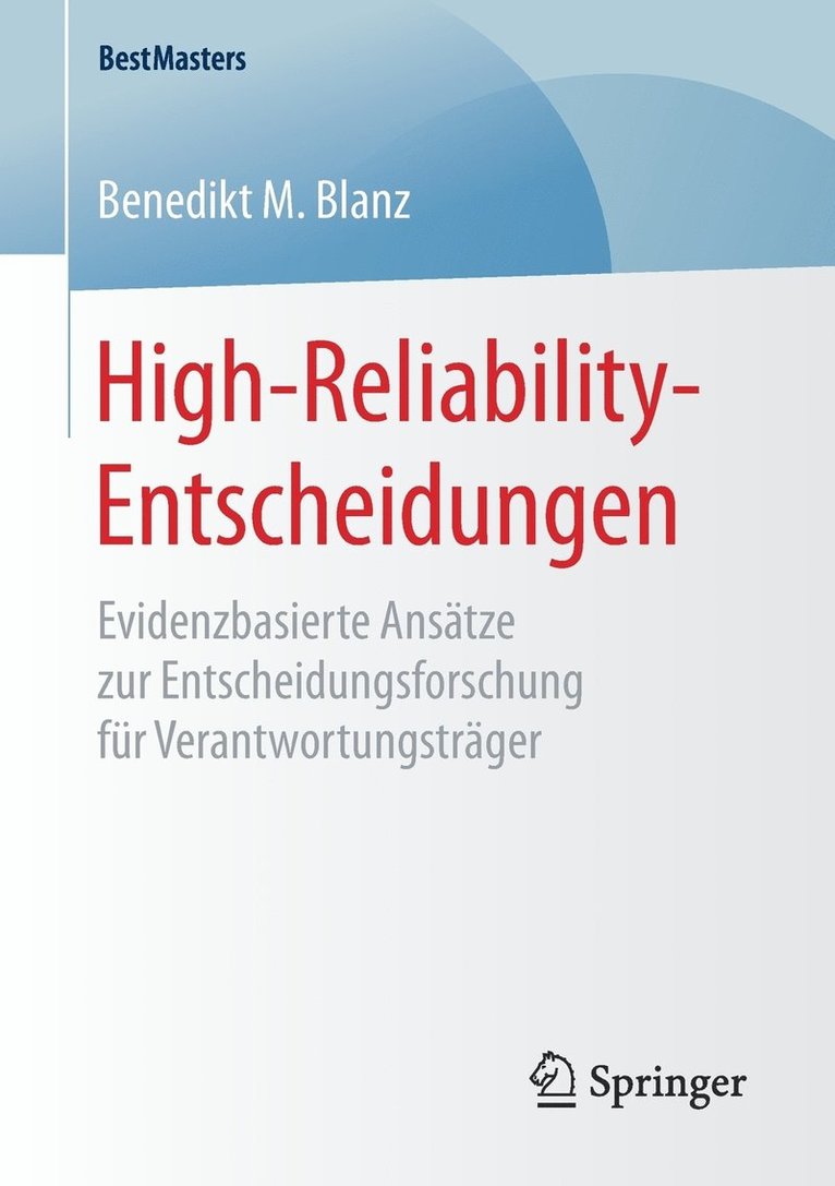 High-Reliability-Entscheidungen 1
