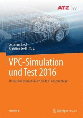 Johannes Liebl, Christian Beidl - VPC – Simulation und Test 2016, Häftad