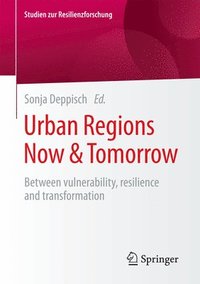 bokomslag Urban Regions Now & Tomorrow