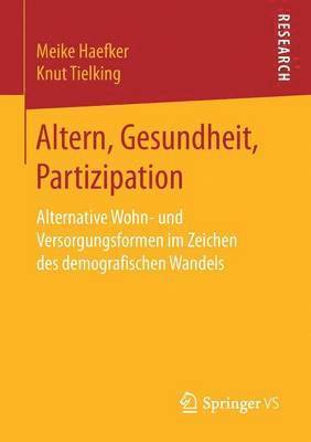 Altern, Gesundheit, Partizipation 1