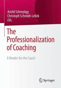 bokomslag The Professionalization of Coaching