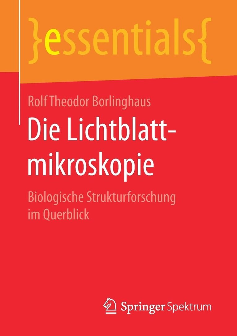 Die Lichtblattmikroskopie 1