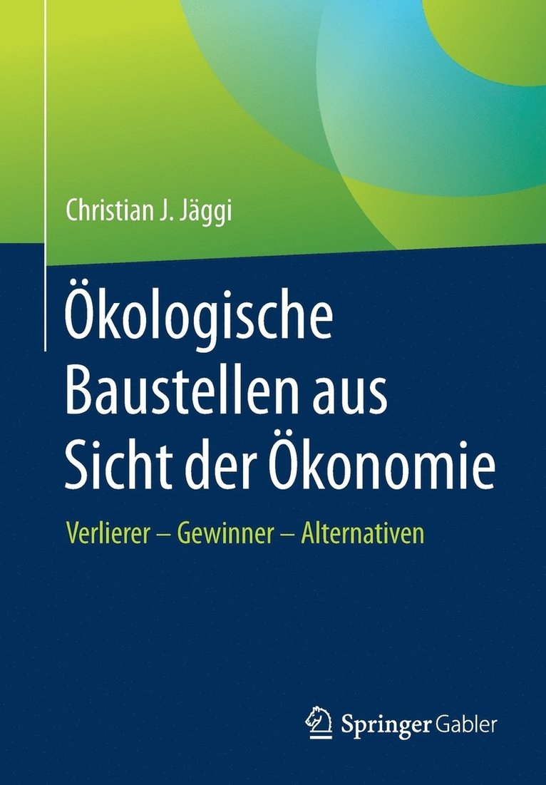 kologische Baustellen aus Sicht der konomie 1