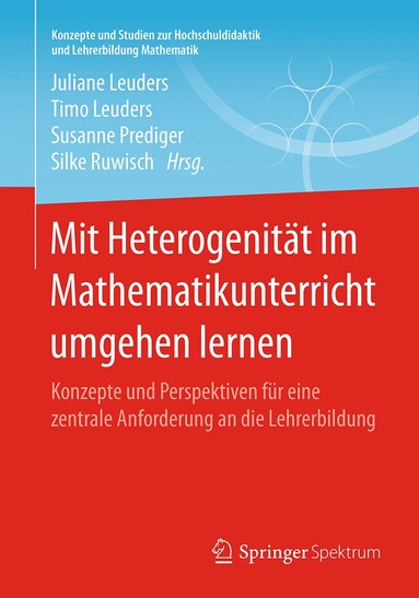 Juliane Leuders, Timo Leuders, Susanne Prediger, Silke Ruwisch - Mit Heterogenität im Mathematikunterricht umgehen lernen, Häftad
