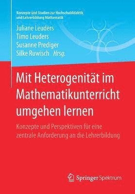 Mit Heterogenität im Mathematikunterricht umgehen lernen