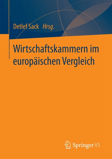 Detlef Sack - Wirtschaftskammern im europäischen Vergleich, Häftad