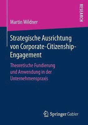 Strategische Ausrichtung von Corporate-Citizenship-Engagement 1
