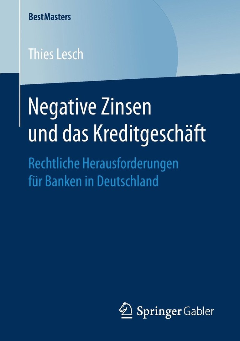 Negative Zinsen und das Kreditgeschft 1