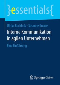 bokomslag Interne Kommunikation in agilen Unternehmen