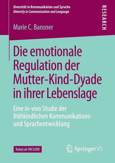 bokomslag Die emotionale Regulation der Mutter-Kind-Dyade in ihrer Lebenslage