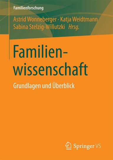Astrid Wonneberger, Katja Weidtmann, Sabina Stelzig-Willutzki - Familienwissenschaft, Häftad